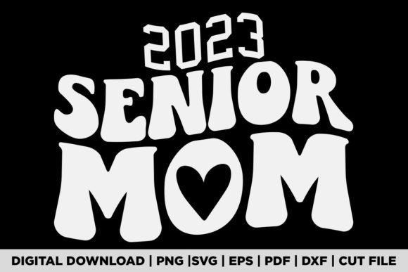 2023 Senior Mom T-Shirt: Premium Graphics for Branding