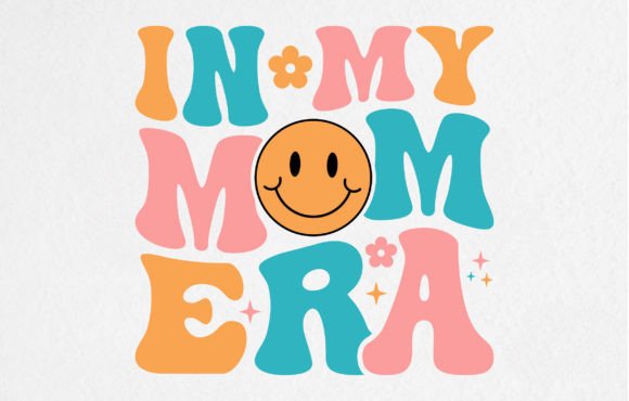 In My Mom Era Retro T Shirt Design: Graphics for T-Shirt Designs