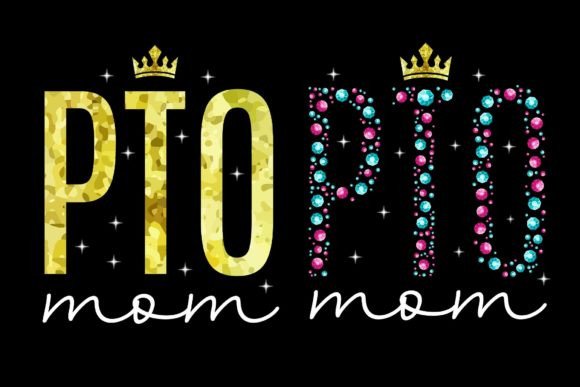 PTO Mom T-Shirt Design: Graphics for Sellers