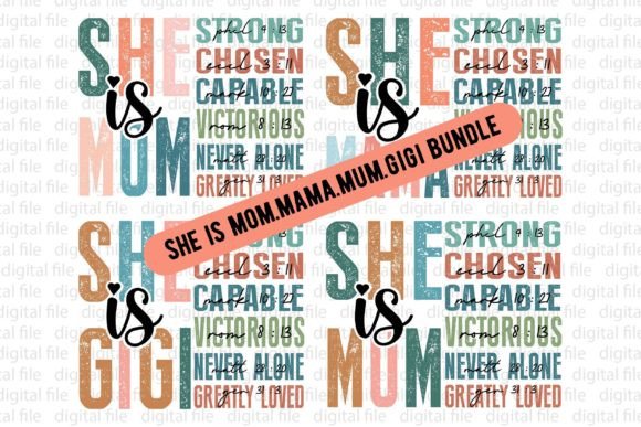She is Mom Mama Mum Gigi Bundle: Graphics & T-Shirt Designs