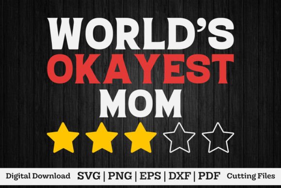 World Okayest Mom Shirt: A Designer's Stitch Review